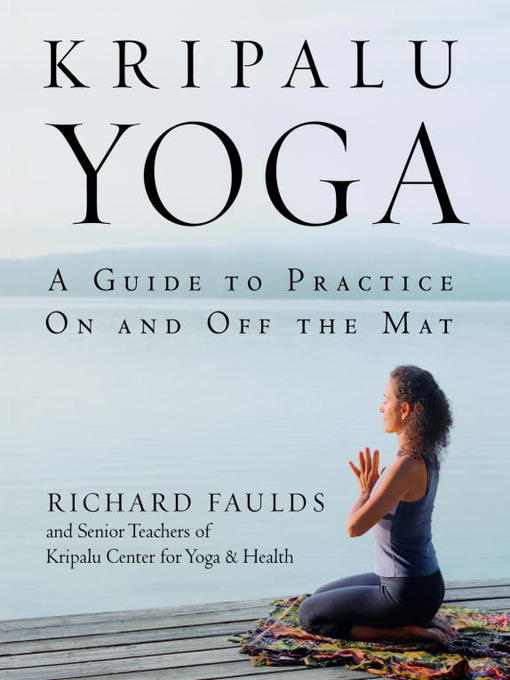 Title details for Kripalu Yoga by Richard Faulds - Available